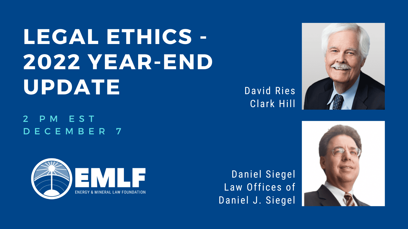 Join us for a Live Webinar: Legal Ethics – 2022 Year-End Update