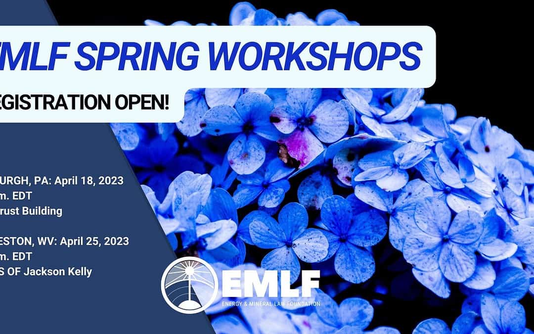 EMLF Spring Workshops in PA & WV