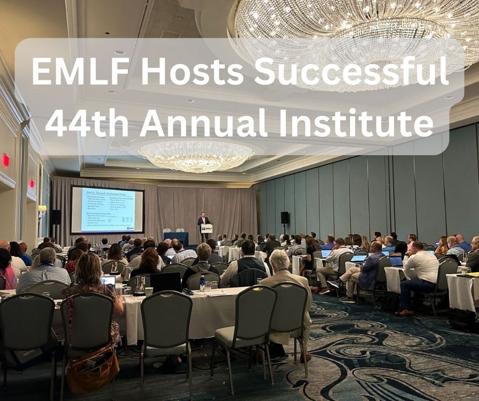 EMLF Holds Successful 44th Annual Institute in Charleston