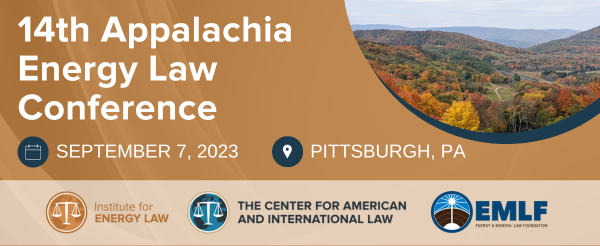 The 14th Appalachia Energy Law Conference Slated for Early September