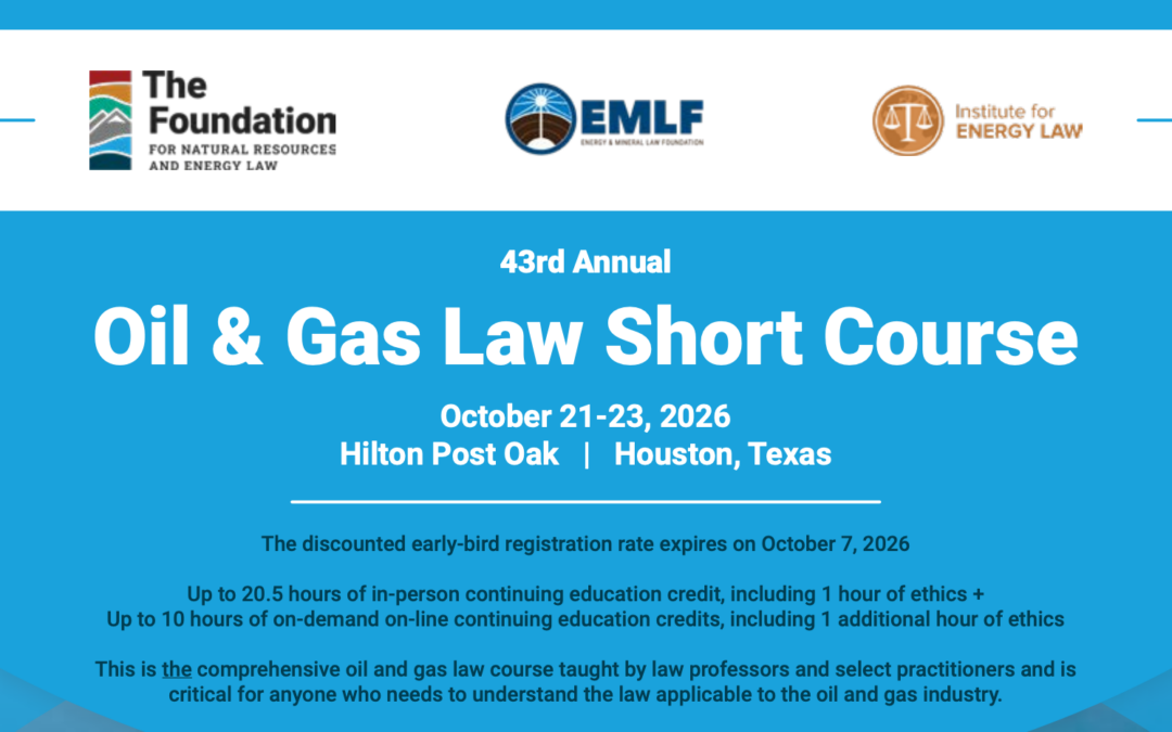 43rd Annual Oil and Gas Short Course in Houston